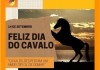 Dia do Cavalo!